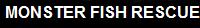 Monster Fish Rescue. A place to take your unwanted pet fish.